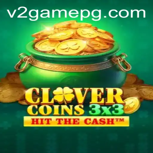 Descubra o Mundo de Clovercoin3x3: Regras e Estratégias do Jogo V2game